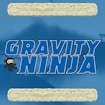 Gravity Ninja
